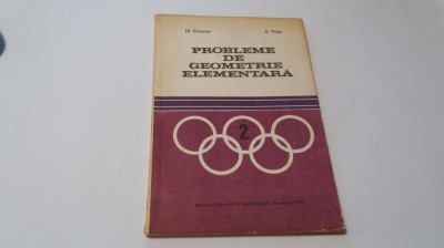 PROBLEME DE GEOMETRIE ELEMENTARA M PIMSNER ,S POPA,RF16/1 foto