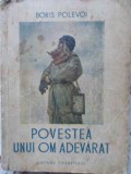 POVESTEA UNUI OM ADEVARAT-BORIS POLEVOI