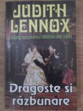 DRAGOSTE SI RAZBUNARE-JUDITH LENNOX-269328