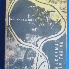 myh 531s - WILLIAM FAULKNER - NECHEMAT IN TARINA - ED 1964