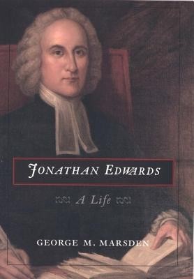 Jonathan Edwards: A Life foto