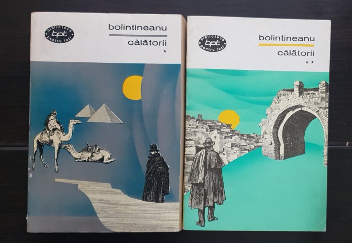 Călătorii - Dimitrie Bolintineanu (2 vol.)