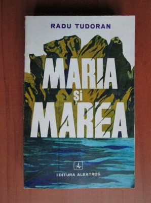 RADU TUDORAN - MARIA SI MAREA foto