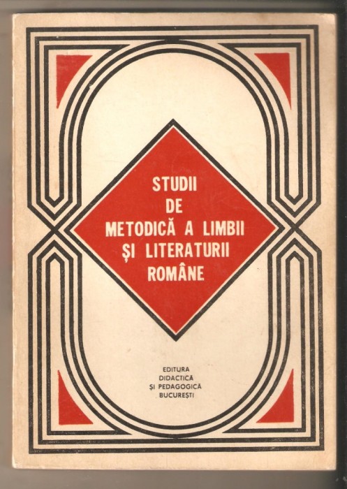 Studii de metodica a limbii si literaturii romane