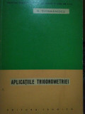 M. Ghermanescu - Aplicatiile trigonometriei (editia 1963)