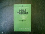 Vina tragica - Ileana Malancioiu