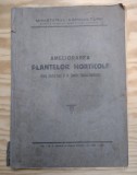 AMELIORAREA PLANTELOR HORTICOLE - AN 1950 - MINISTERUL AGRICULTURII