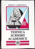 TEHNICA SCRIERII ACADEMICE-SERBAN C. ANDRONESCU-349502
