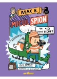 Cumpara ieftin Mac B. Micul Spion 3. Un Meci Strict Secret, Mac Barnett - Editura Art