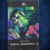 Cumpara ieftin SECRETUL DOCUMENTULUI &quot;X&quot; - NICOLAE TAUTU - SFINX