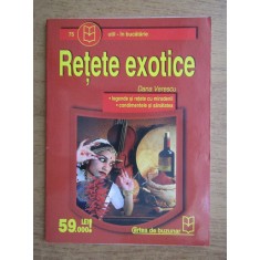 Dana Verescu - Retete exotice
