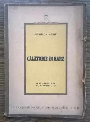 Heinrich Heine - Calatorie in Harz [1946] foto