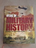 Cumpara ieftin Atlas of Military History Hardcover - Parragon 2013