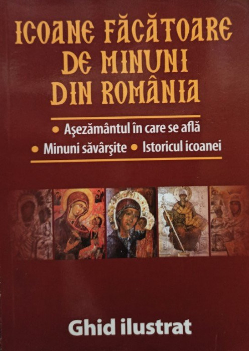 Icoane facatoare de minuni din Romania