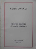 Despre Poezie. Eseuri si Aforisme - Nasos Vayenas, 1999, Editura Corson, Carte Critica Literara