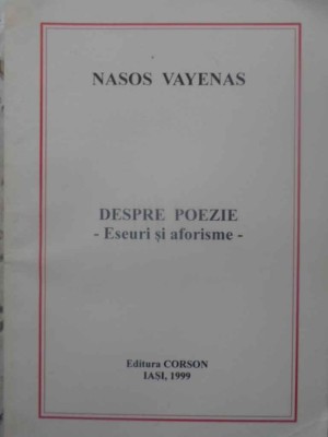 DESPRE POEZIE. ESEURI SI AFORISME-NASOS VAYENAS-92099 foto