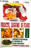 D. Beceanu - Fructe, legume si flori