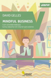 Mindful business | David Gelles, Vellant