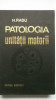 Horia Radu - Patologia unitatii motorii, 1978, Editura Medicala