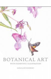 Botanical Art with Scientific Illustration - Sarah Jane Humphrey