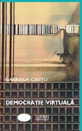 Democratie virtuala - Gabriela CRETU