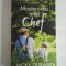 MOSTENIREA UNUI CHEF (roman) - Jacky DURAND