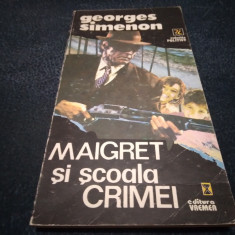 GEORGES SIMENON - MAIGRET SI SCOALA CRIMEI