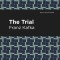 The Trial