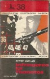 Infrangerea lui Thanatos Petre Varlan Editura Militara Colectia Sfinx 1977 180 pagini Literatura romana Carti Romana Beletristica