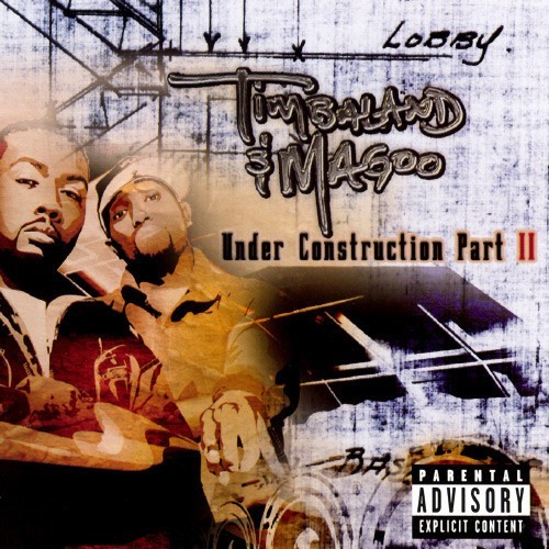 CD Timbaland &amp; Magoo &lrm;&ndash; Under Construction Part II , original, hip- hop