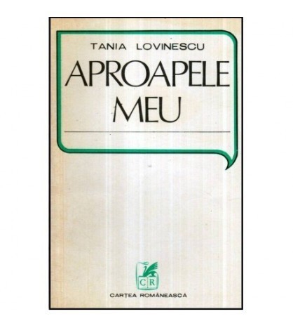 Tania Lovinescu - Aproapele meu - 121105