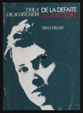De la defaite a la victoire Memoire d&#039;une revolutionnaire bulgare / Tsola Dragoitcheva