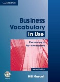 Business Vocabulary in Use: Elementary to Pre-Intermediate with Answers [With CDROM]