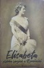 Elisabeta Prima Regina Romaniei - George Bengescu, Paul Editions 2022, Istorie Romania, Paperback, 352 Pagini