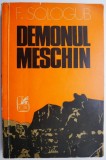 Demonul meschin &ndash; F. Sologub - Carte (Noua/Anticariat) - Stare Buna/Foarte Buna