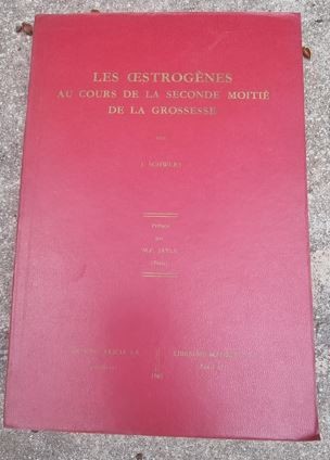 J. Schers - Les Oestrogenes au Cours de la Seconde Moitie de la Grossesse