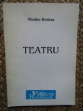 Nicolae Breban - Teatru CU DEDICATIE SI AUTOGRAF