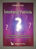 DEBBIE FORD - INTREBARILE POTRIVITE