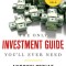 The Only Investment Guide You&#039;ll Ever Need