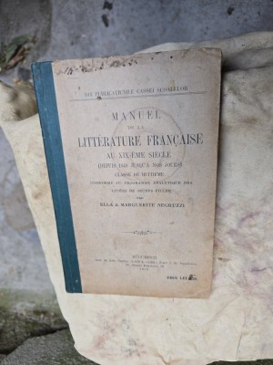 Manuel de la Litt&amp;eacute;rature Fran&amp;ccedil;aise au XIX&amp;egrave;me Si&amp;egrave;cle - Ella &amp;amp; Marguerite Negruzzi foto