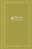 Speranța (Vol. 57) - Hardcover - Andr&eacute; Malraux - Litera