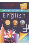 Engleza distractiva 14-15 ani Larousse