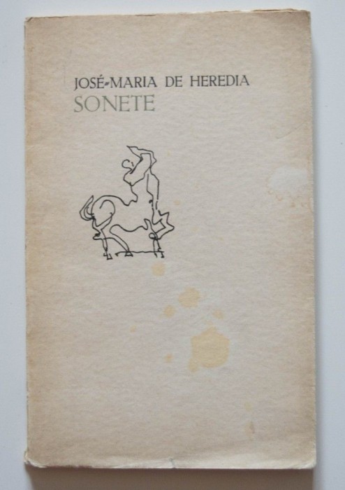 Jose-Maria de Heredia - Sonete (trad. Const. Ottescu; ed. bilingvă; col. &quot;Orfeu&quot;