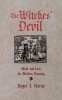 The Witches&#039; Devil: Myth and Lore for Modern Cunning