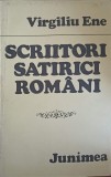 Scriitori Satirici Romani - Virgiliu Ene, Junimea 1982, 268 pagini, Carte Beletristica Biografii