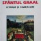 Patrick Riviere - Sfantul Graal, istorie si simboluri