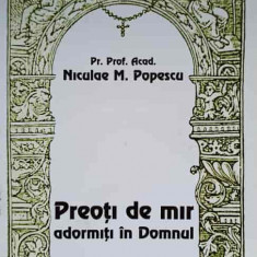 PREOTI DE MIR ADORMITI IN DOMNUL-NICULAE M. POPESCU