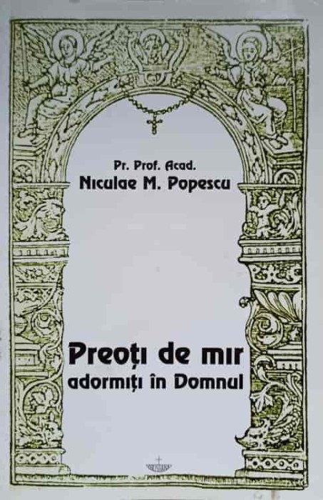 PREOTI DE MIR ADORMITI IN DOMNUL-NICULAE M. POPESCU-236425
