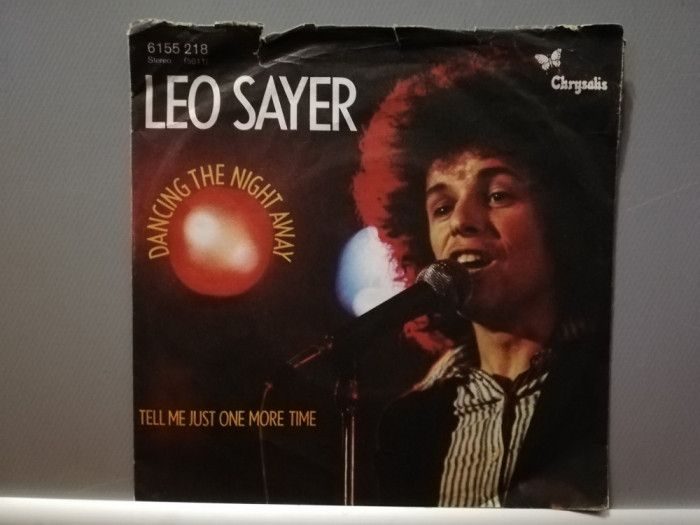 Leo Sayer &ndash; Dancing The Night Away(1978/Chrysalis/RFG) - Vinil Single pe &#039;7/NM