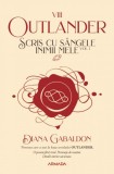 Scris cu sangele inimii mele Vol. 1 (Seria OUTLANDER partea a VIII-a)